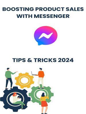 cover image of Boosting Product Sales with Facebook Messenger in 2024